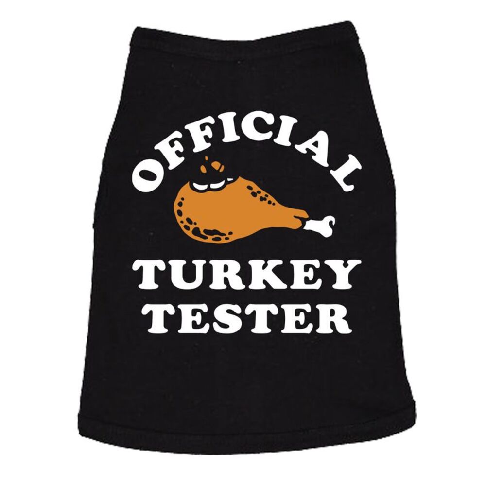 Official Turkey Tester Dog Shirt Funny T Shirts Sarcastic Thanksgiving Dinner